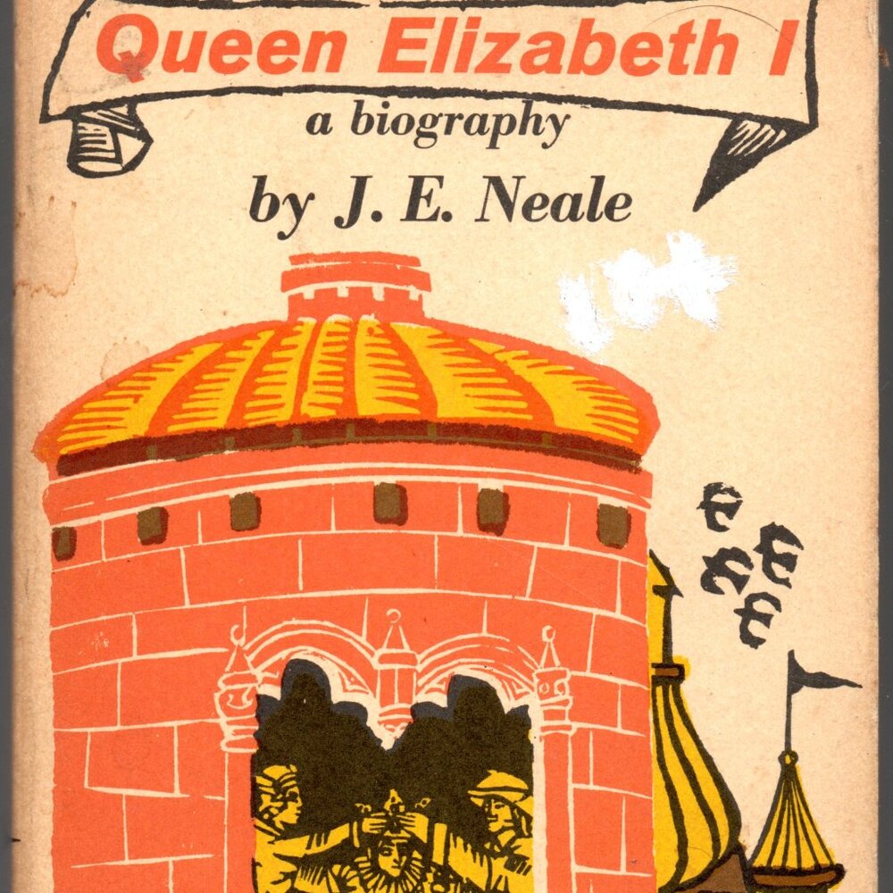 Queen Elizabeth I: A Biography